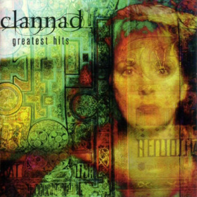 Copertina dell'album 'Greatest Hits' dei Clannad